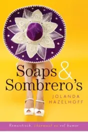 Omslag van Soaps en sombreros