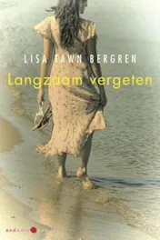 Omslag van Langzaam vergeten