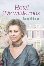 Omslag van Hotel de Wilde Roos