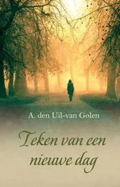 Omslag van Teken van een nieuwe dag