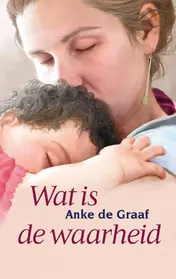 Omslag van Wat is de waarheid