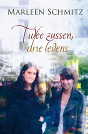 Omslag van Twee zussen drie levens
