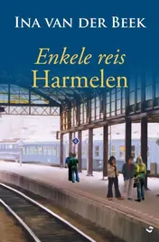 Omslag van Enkele reis Harmelen
