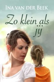 Omslag van Zo klein als jij
