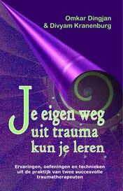 Omslag van Je eigen weg uit trauma kun je leren