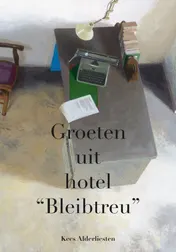 Omslag van Groeten uit hotel "Bleibtreu"
