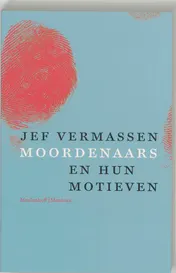 Omslag van Moordenaars en hun motieven