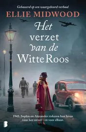 Omslag van Het verzet van de Witte Roos