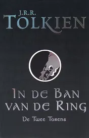 Omslag van De Twee torens - In de ban van de ring