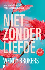 Omslag van Niet zonder liefde