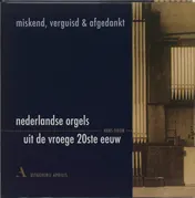 Omslag van Miskend, verguisd en afgedankt