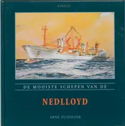 Omslag van De mooiste schepen van de Nedlloyd