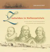 Omslag van Zeehelden in Hellevoetsluis