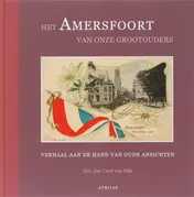 Omslag van Het Amersfoort van Onze Grootouders
