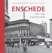 Omslag van Enschede, 1945-1985