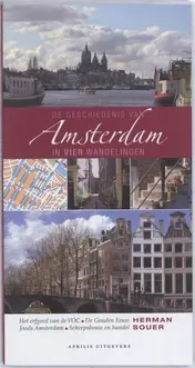 Omslag van De geschiedenis van Amsterdam in vier wandelingen