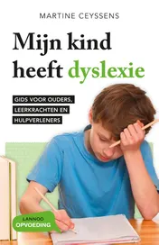 Omslag van Mijn kind heeft dyslexie
