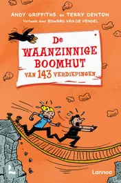 Omslag van De waanzinnige boomhut van 143 verdiepingen