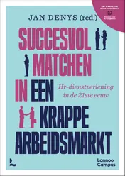 Omslag van Succesvol matchen in een krappe arbeidsmarkt