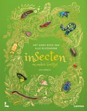 Omslag van Het dikke boek van alle bijzondere insecten en andere beestjes