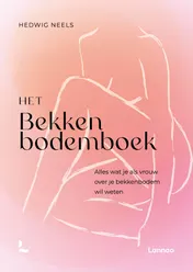 Omslag van Het bekkenbodemboek - nieuwe editie