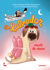 Omslag van Vrienden van Stinkhond - De labrador steelt de show