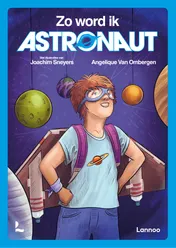 Omslag van Zo word ik astronaut