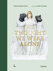 Omslag van We Thought We Were Alone