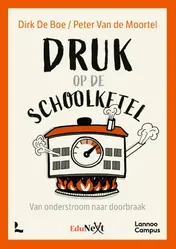 Omslag van Druk op de schoolketel