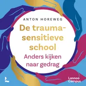 Omslag van De traumasensitieve school