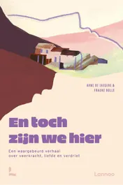 Omslag van En toch zijn we hier