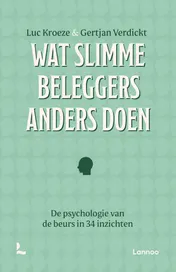 Omslag van Wat slimme beleggers anders doen