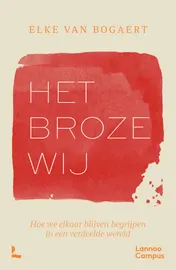 Omslag van Het broze wij