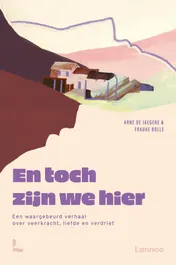 Omslag van En toch zijn we hier