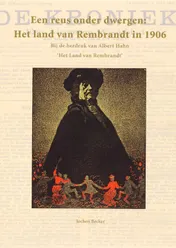 Omslag van Een reus onder de dwergen. Het land van Rembrandt in 1906