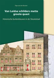 Omslag van Van Leidse schilders mette groote quast