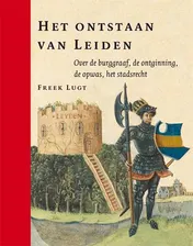 Omslag van Het ontstaan van Leiden