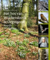 Omslag van Het bos van Wijckerslooth te Oegstgeest