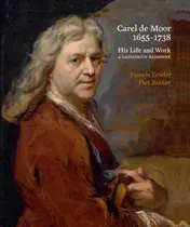 Omslag van Carel de Moor 1655-1738