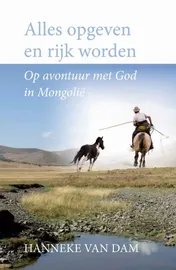 Omslag van Alles opgeven en rijk worden