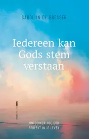 Omslag van Iedereen kan Gods stem verstaan