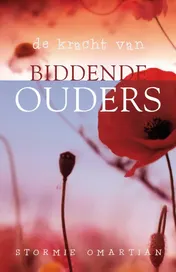 Omslag van De kracht van biddende ouders