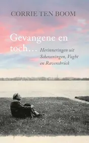 Omslag van Gevangene en toch ...