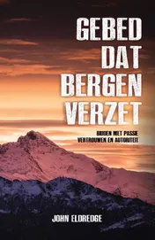 Omslag van Gebed dat bergen verzet