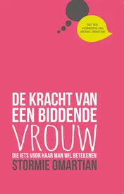 Omslag van Kracht van een biddende vrouw, De
