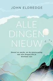 Omslag van Alle dingen nieuw