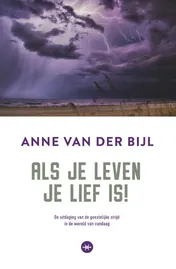Omslag van Als je leven je lief is
