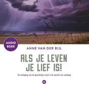 Omslag van Als je leven je lief is