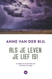 Omslag van Als je leven je lief is