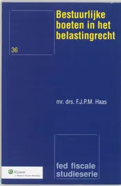 Omslag van Bestuurlijke boeten in het fiscale recht